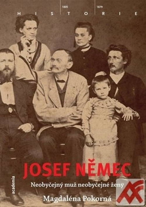 Josef Němec. Neobyčejný muž neobyčejné ženy