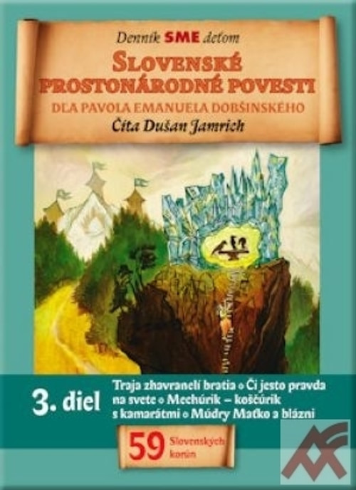 Traja zhavranelí bratia, Či jesto pravda na svete,