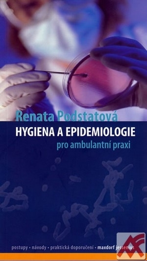 Hygiena a epidemiologie pro ambulantní praxi