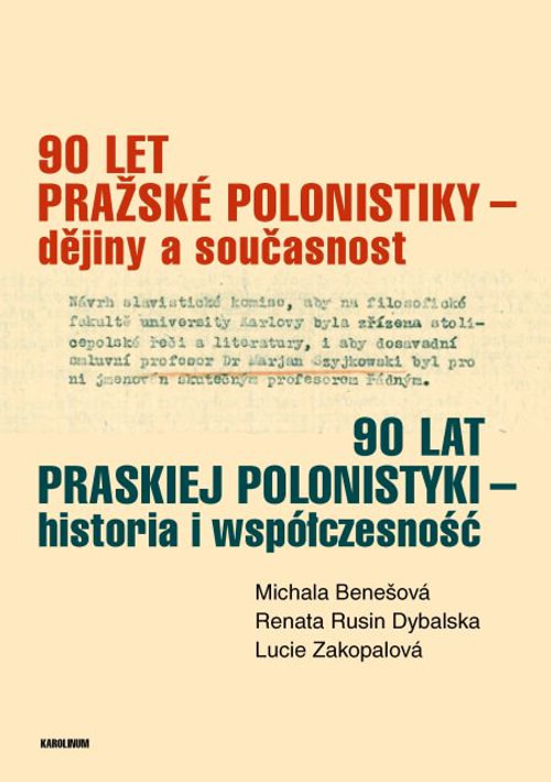 90 let pražské polonistiky - dějiny a současnost