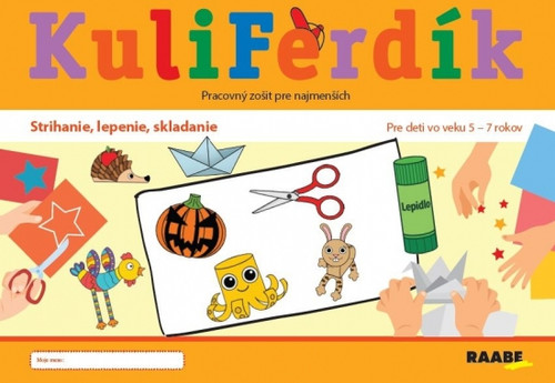 Kuliferdík. Strihanie,lepenie, skladanie