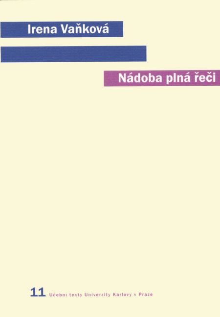 Nádoba plná řeči (Člověk, řeč a přirozený svět)