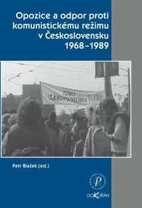 Opozice a odpor proti komunistickému režimu v ČS 1968-1989