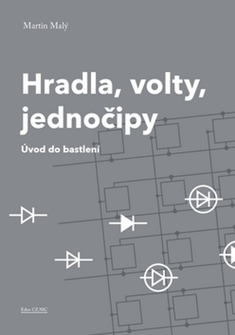 Hradla, volty, jednočipy