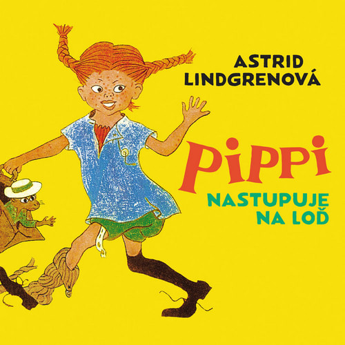 Pippi nastupuje na loď - CD (audiokniha)