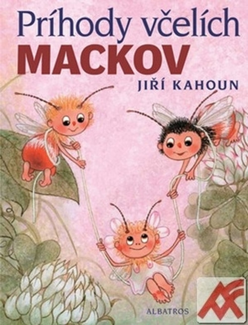 Príhody včelích mackov