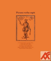 Pictura verba cupit. Sborník příspěvků pro Lubomíra Konečného / Essays for Lubom