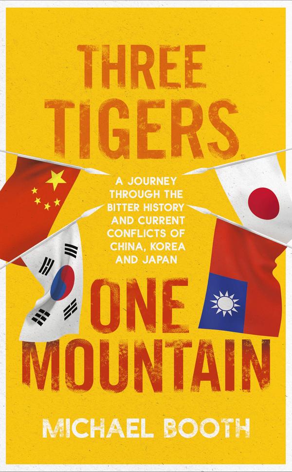 Kniha Three Tigers, One Mountain: A Journey th