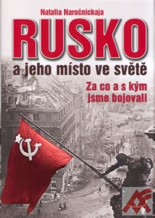 Rusko a jeho místo ve světě