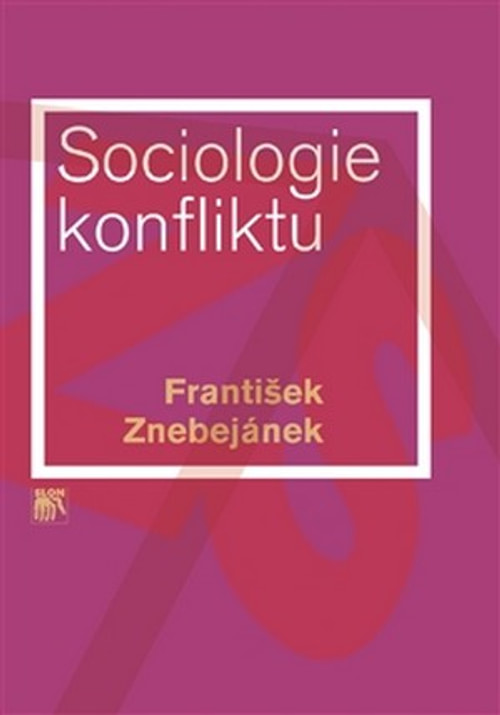 Sociologie konfliktu