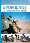 Spomienky z vojenských misií. UNPROFOR, UNTAES, UNAVEM, ISAF