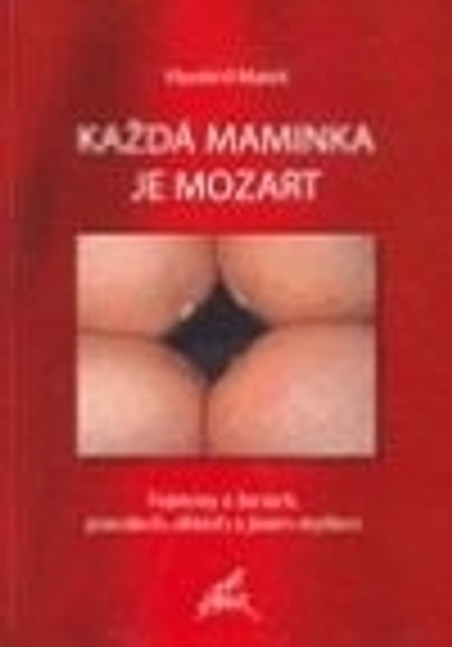 Každá maminka je Mozart