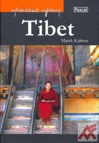 Tibet - Vytoužené výpravy