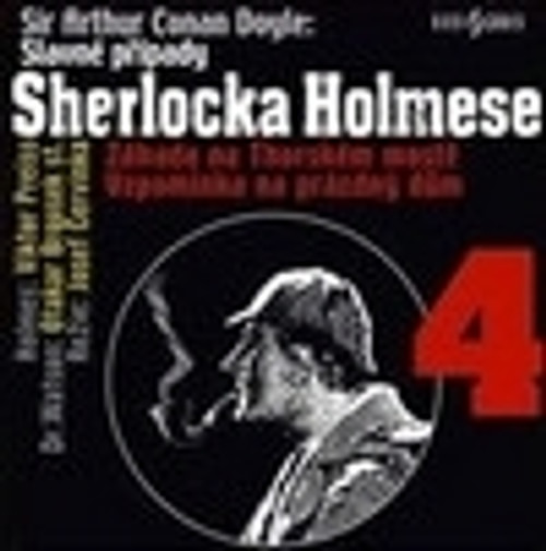 Slavné případy Sherlocka Holmese 4 - CD (audiokniha)