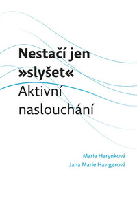 Nestačí jen „slyšet“