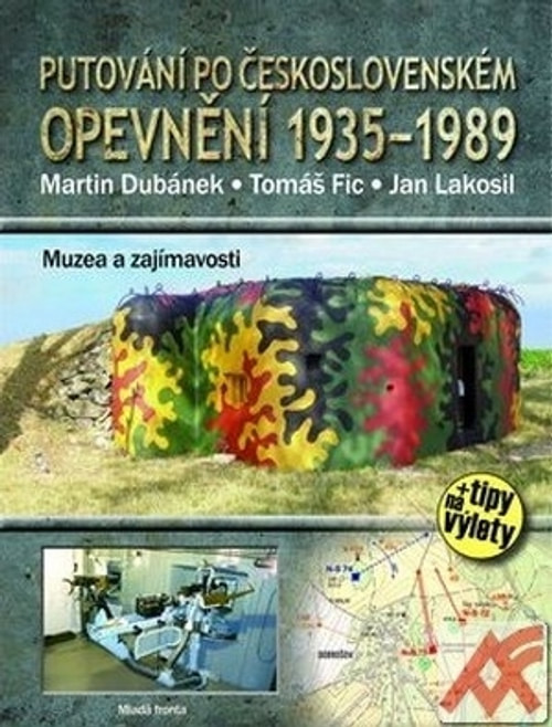 Putování po československém opevnění 1935 - 1989