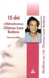 15 dní s blahoslavenou Chiarou Luce Badano