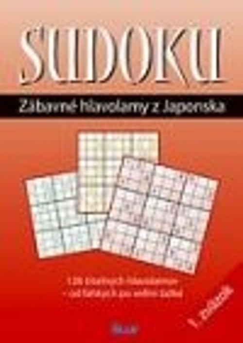 Sudoku 1. Zábavné hlavolamy z Japonska