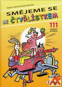 Smějeme se se Čtyřlístkem. 111 veselých příběhů - HB