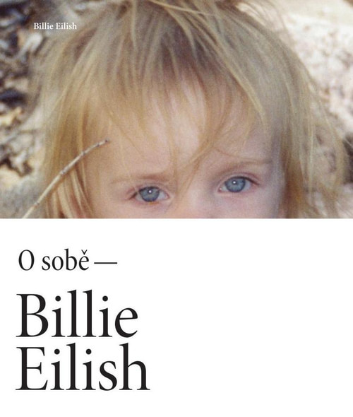 O sobě - Billie Eilish