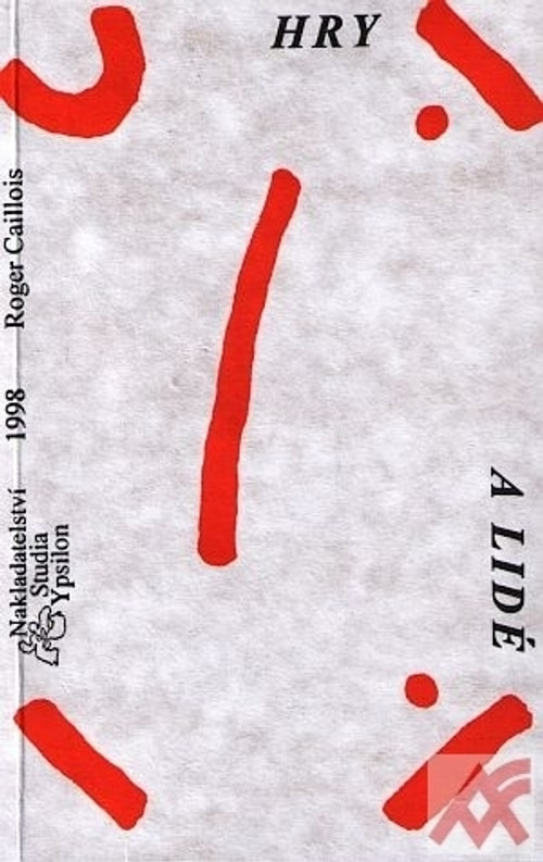 Hry a lidé. Maska a závrať