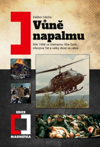 Vůně napalmu