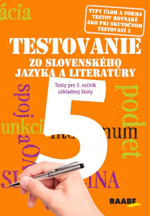 Testovanie 5 zo slovenského jazyka a literatúry