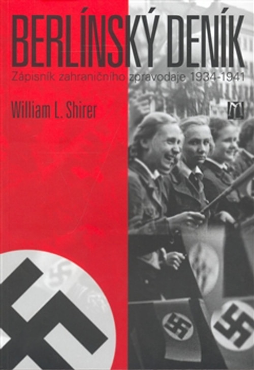 Berlínský deník. Zápisník zahraničního zpravodaje 1934-1941