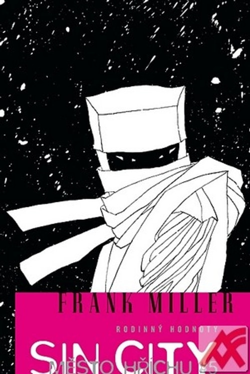 Sin city 5 město hříchu. Rodinný hodnoty - HB
