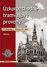 Úzkorozchodné tramvajové provozy. Liberec