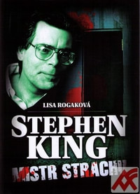 Stephen King. Mistr strachu