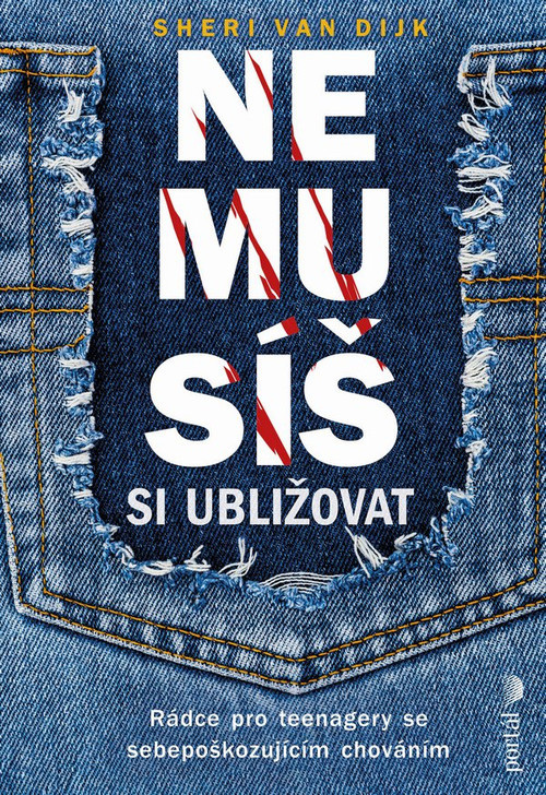 Nemusíš si ubližovat