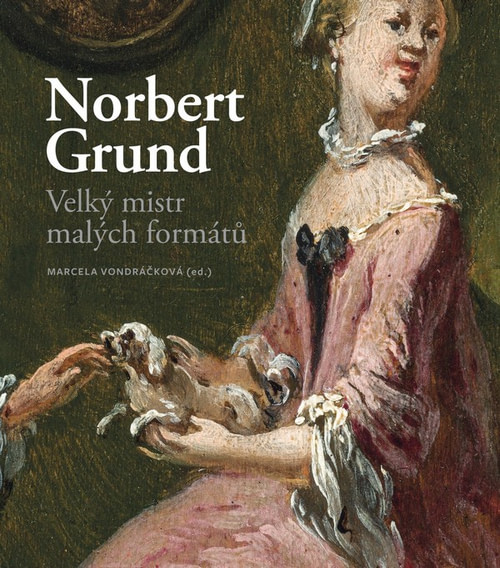 Norbert Grund. Velký mistr malých formátů