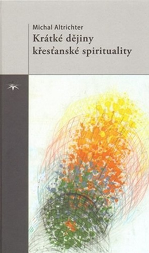 Krátké dějiny křesťanské spirituality