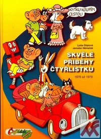 Skvělé příběhy Čtyřlístku. 1976-1979