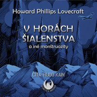 V horách šialenstva a iné monštruozity