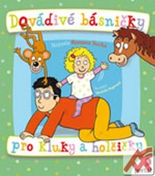 Dovádivé básničky pro kluky a holčičky