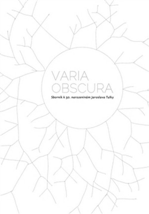 Varia obscura. Sborník k 50. narozeninám Jaroslava Tulky + CD