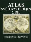 Atlas světových dějin 2. Středověk - novověk