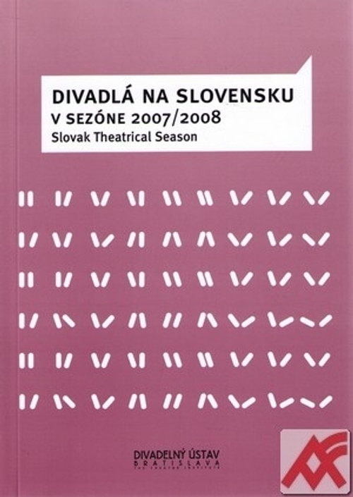 Divadlá na Slovensku v sezóne 2007/2008