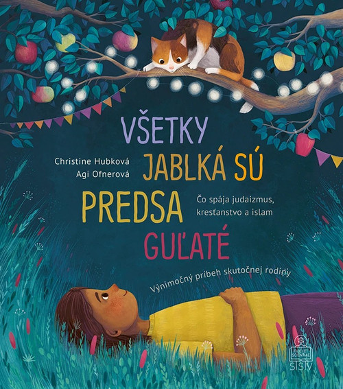 Všetky jablká sú predsa guľaté