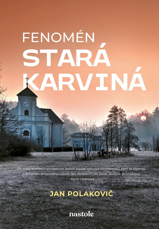 Fenomén stará Karviná Fenomén stará Karviná