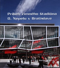 Príbeh Zimného štadióna O. Nepelu v Bratislave