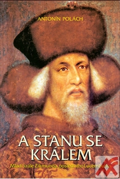 A stanu se králem