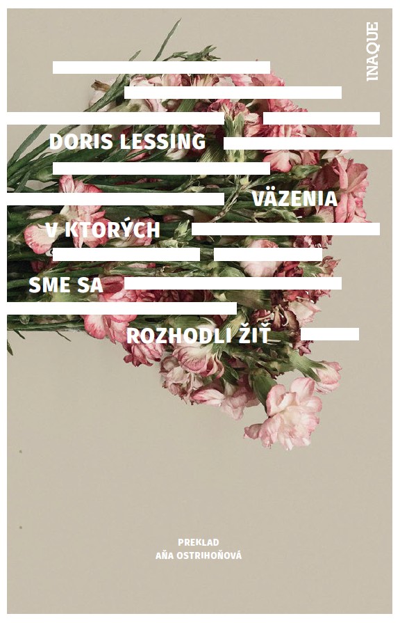 Väzenia, v ktorých sme sa rozhodli žiť