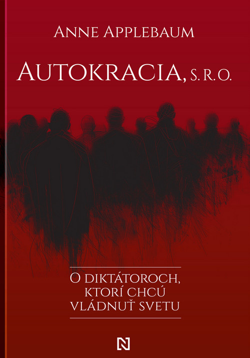 Autokracia, s. r. o.