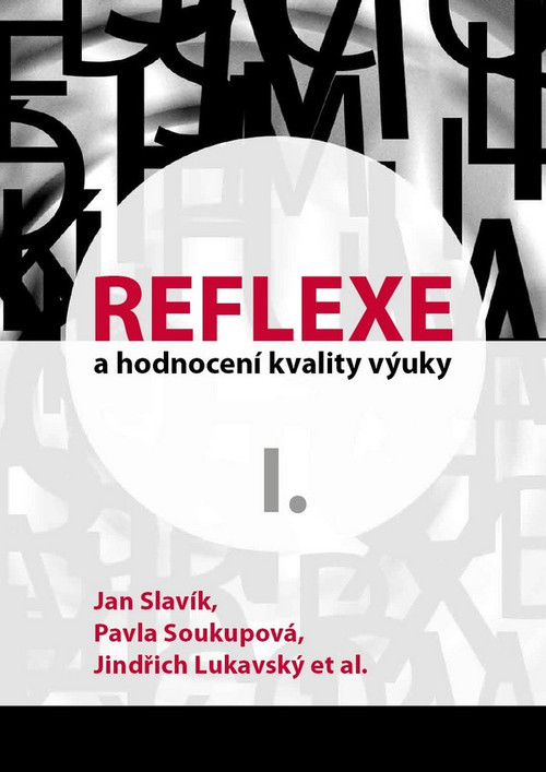 Reflexe a hodnocení kvality výuky I.