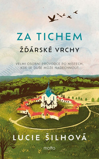 Za tichem. Žďárské vrchy