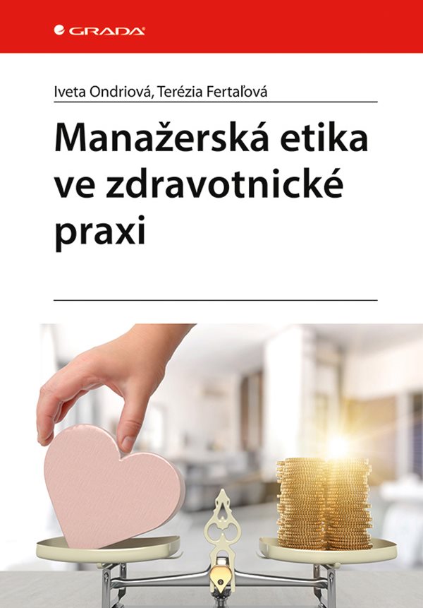 Manažerská etika ve zdravotnické praxi