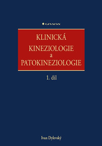 Klinická kineziologie a patokineziologie